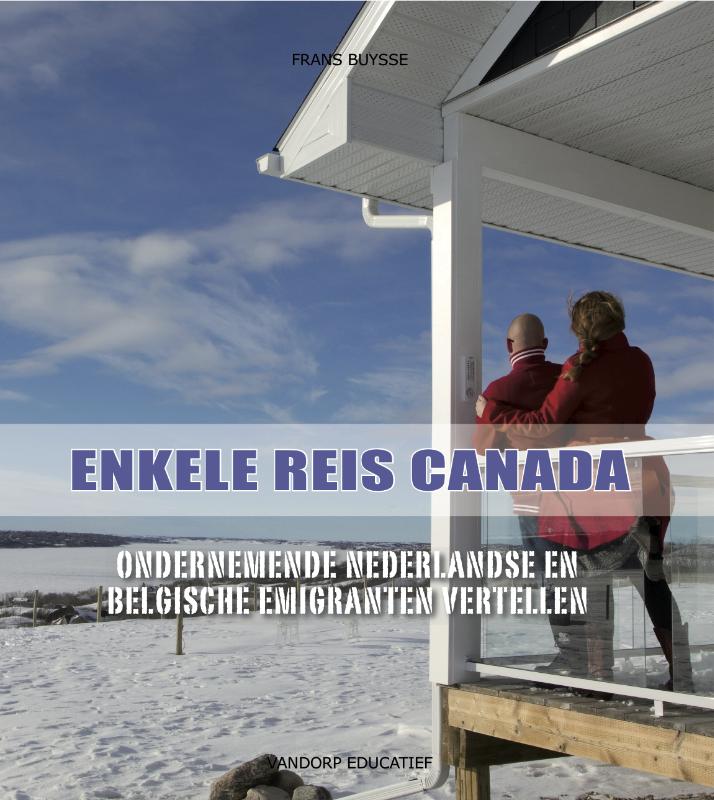 Enkele reis Canada (Paperback) Enkele reis Canada (Paperback)