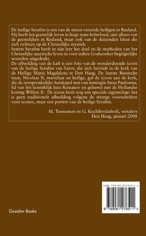 Leven en Lering van de Heilige Serafim van Sarov (Hardback) Leven en Lering van de Heilige Serafim van Sarov (Hardback)