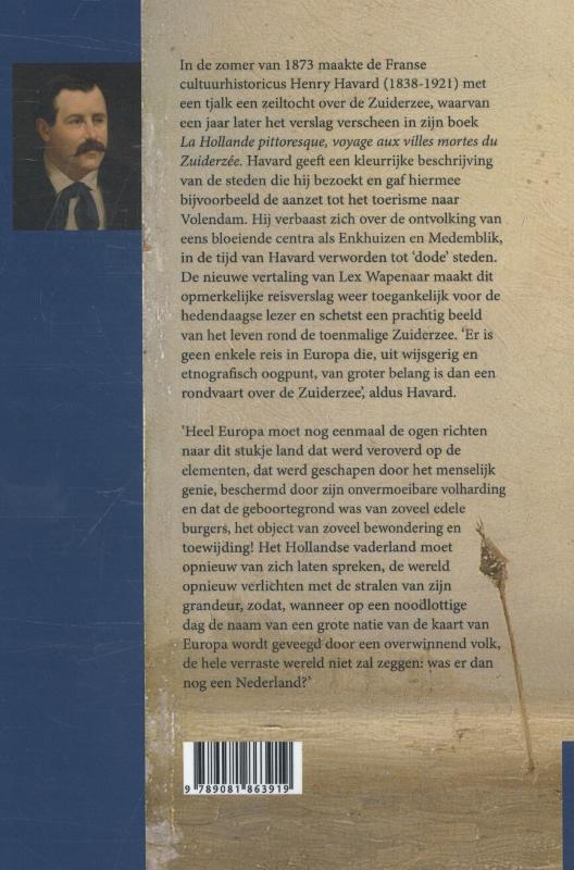 Pittoreske reis langs de dode steden van de Zuiderzee (Paperback) Pittoreske reis langs de dode steden van de Zuiderzee (Paperback)