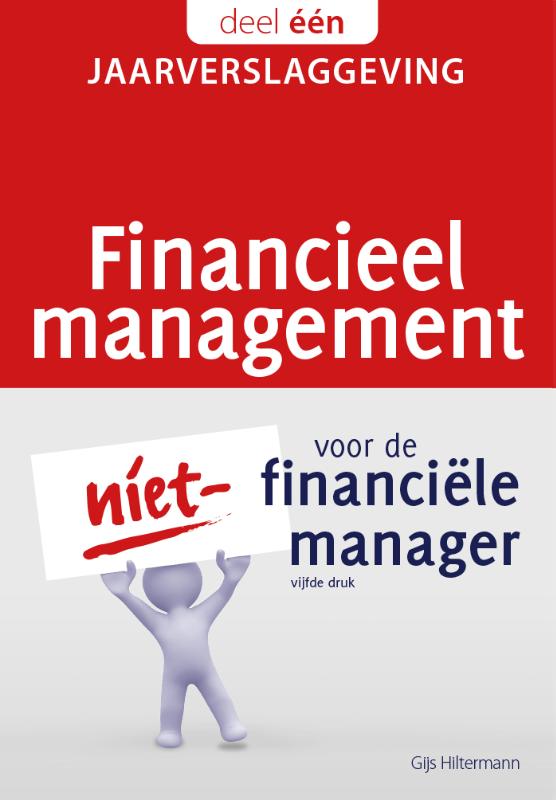 Financieel management voor de niet-financiële manager (Paperback) Financieel management voor de niet-financiële manager (Paperback)
