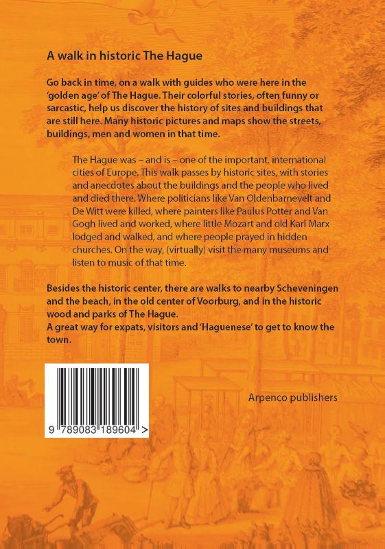 A walk in historic The Hague (Paperback) A walk in historic The Hague (Paperback)