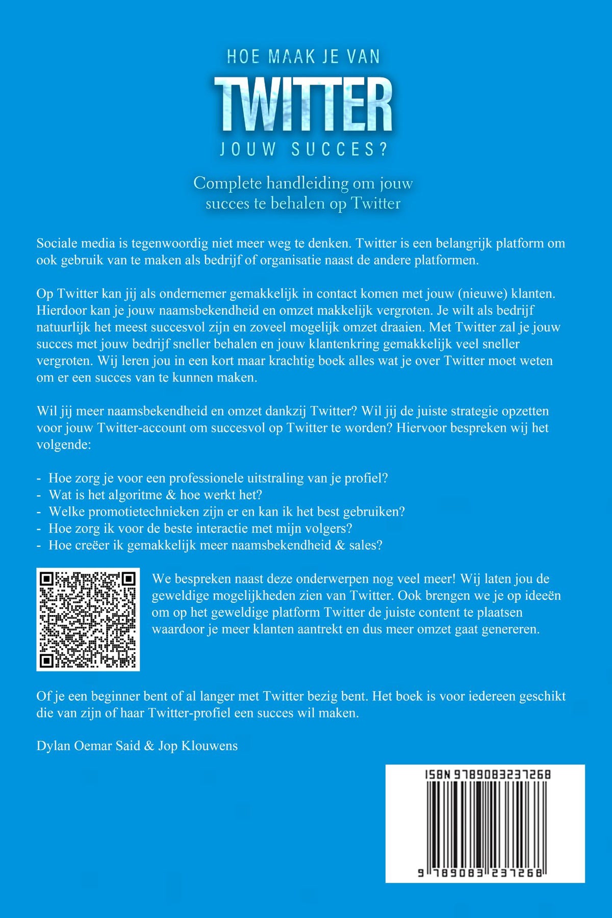 Hoe maak je van Twitter jouw succes? (E-book) Hoe maak je van Twitter jouw succes? (E-book)