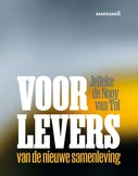 Voorlevers van de nieuwe samenleving (E-book)