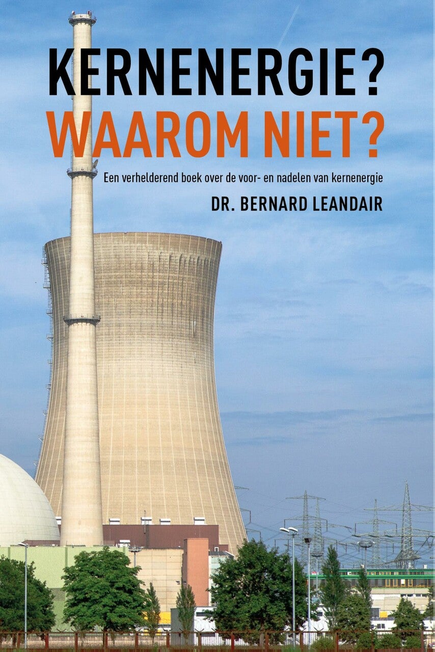 Kernenergie? Waarom niet? (E-book) Kernenergie? Waarom niet? (E-book)