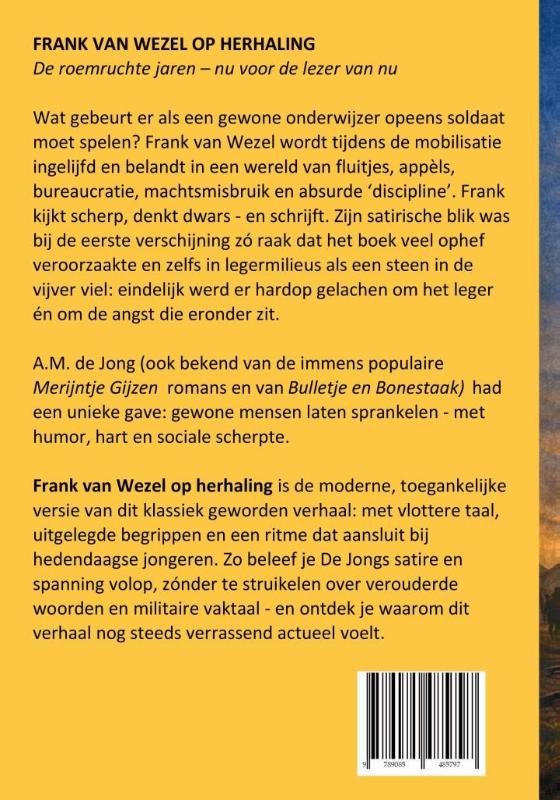 Frank van Wezel op herhaling (Paperback) Frank van Wezel op herhaling (Paperback)