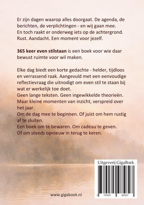 365 keer even stilstaan (Paperback) 365 keer even stilstaan (Paperback)