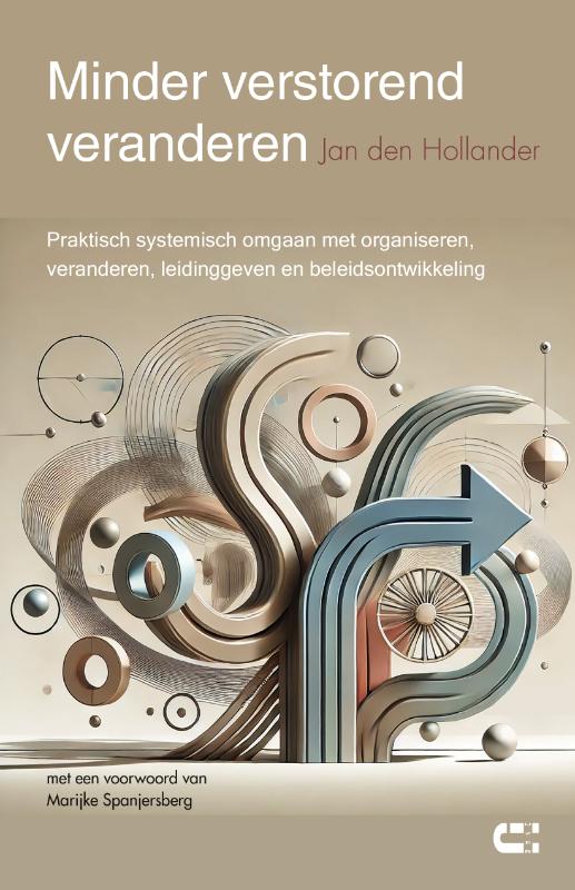 Minder verstorend veranderen (Paperback) Minder verstorend veranderen (Paperback)