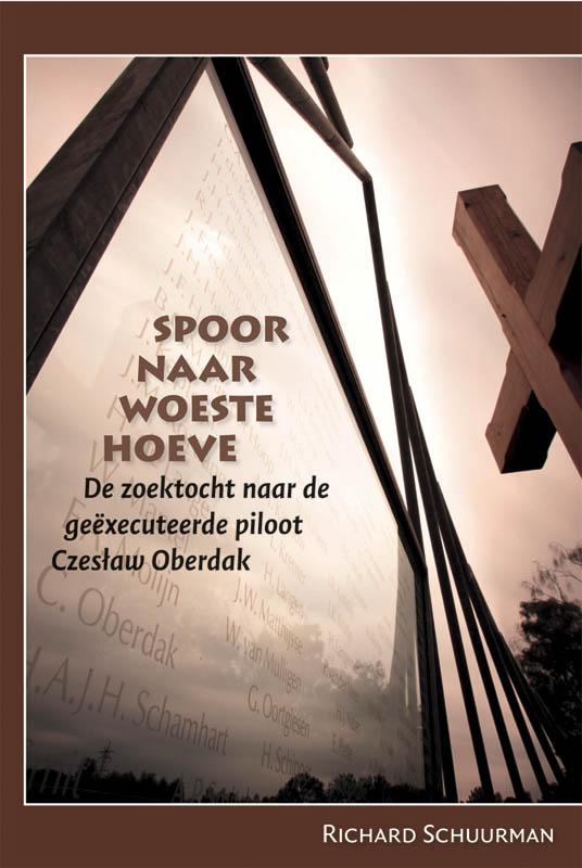 Spoor naar Woeste Hoeve (Hardback)