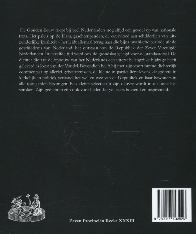 De gouden eeuw in gedichten van Joost van den Vondel (1587-1679) (Paperback) De gouden eeuw in gedichten van Joost van den Vondel (1587-1679) (Paperback)