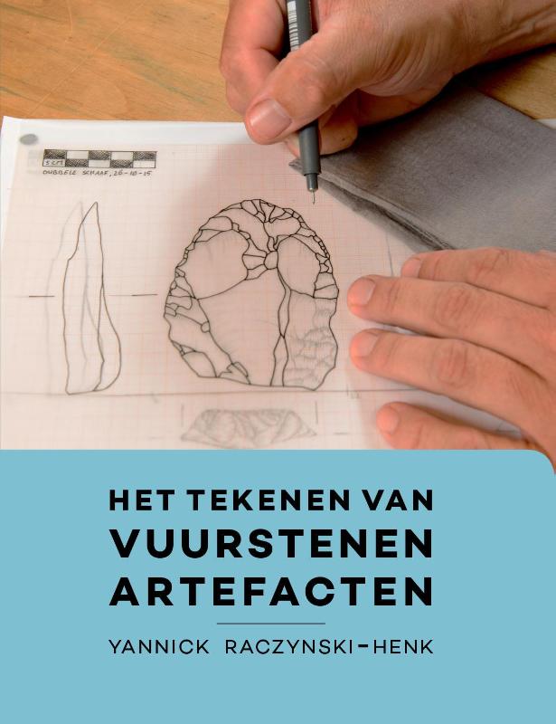 Het tekenen van vuurstenen artefacten (Paperback) Het tekenen van vuurstenen artefacten (Paperback)