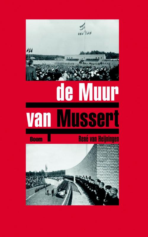 De muur van Mussert (Paperback) De muur van Mussert (Paperback)