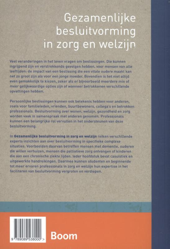 Gezamenlijke besluitvorming in zorg en welzijn (Paperback) Gezamenlijke besluitvorming in zorg en welzijn (Paperback)