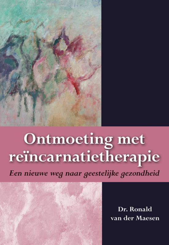 Ontmoeting met reïncarnatietherapie (Paperback) Ontmoeting met reïncarnatietherapie (Paperback)