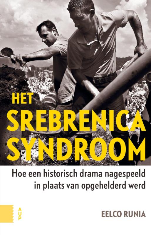Het Srebrenicasyndroom (Paperback) Het Srebrenicasyndroom (Paperback)