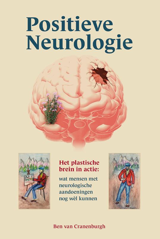 Positieve neurologie (Hardback) Positieve neurologie (Hardback)