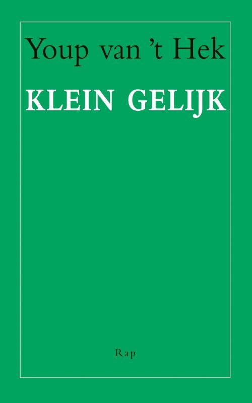 Klein gelijk (E-book) Klein gelijk (E-book)