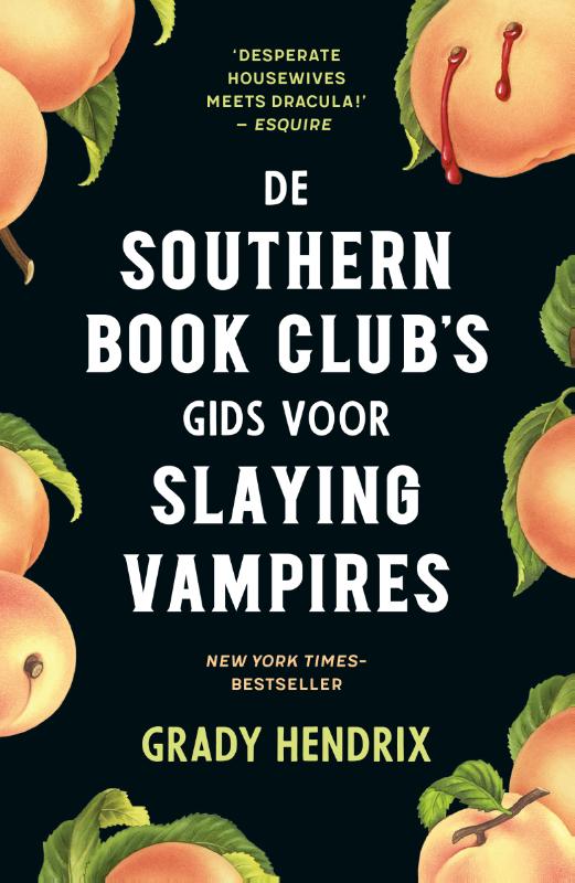 The Southern Bookclub’s Guide to Slaying Vampires (Paperback) The Southern Bookclub’s Guide to Slaying Vampires (Paperback)