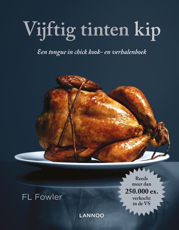 Vijftig tinten kip (Hardback) Vijftig tinten kip (Hardback)