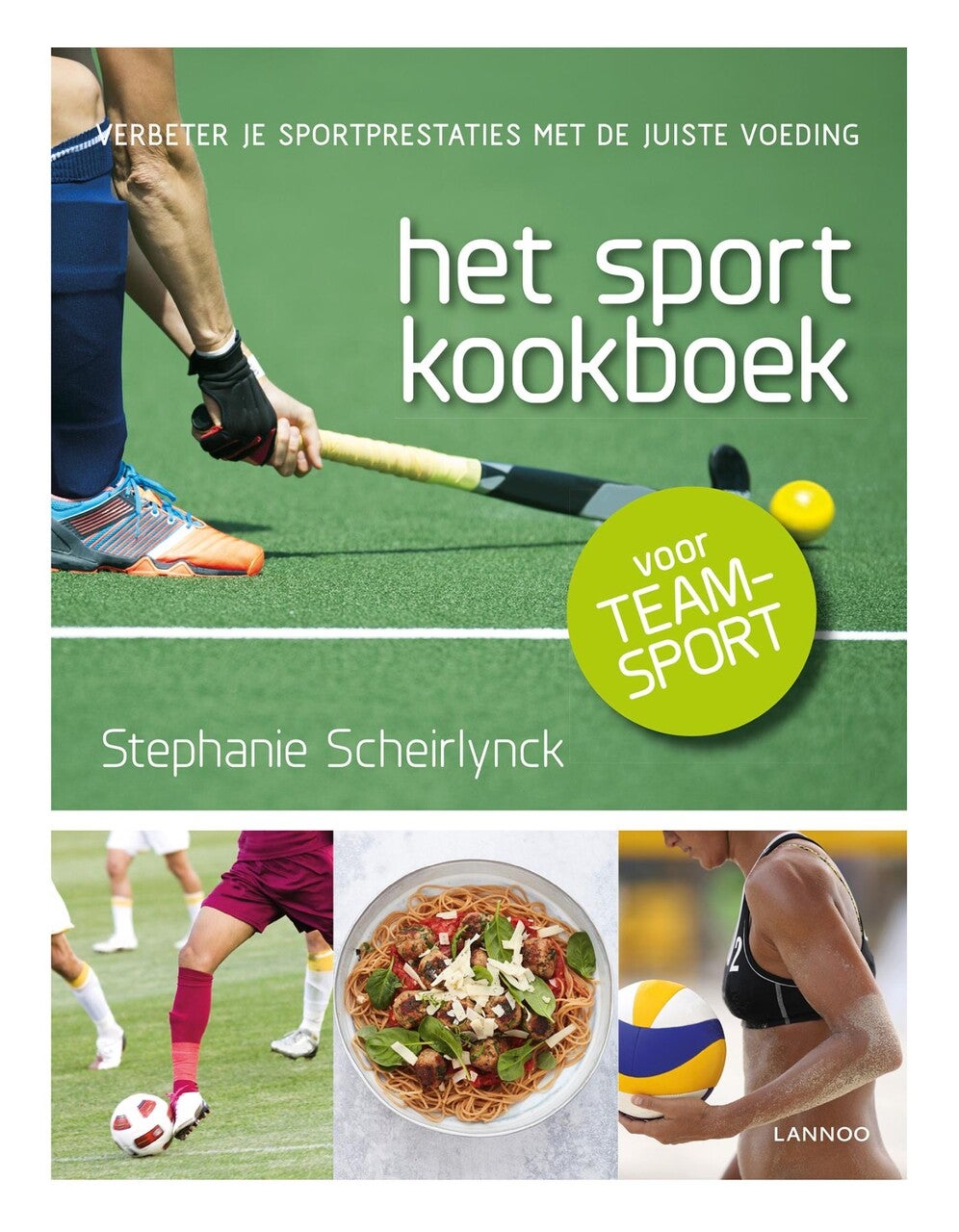 Het sportkookboek voor teamsport (E-book) Het sportkookboek voor teamsport (E-book)