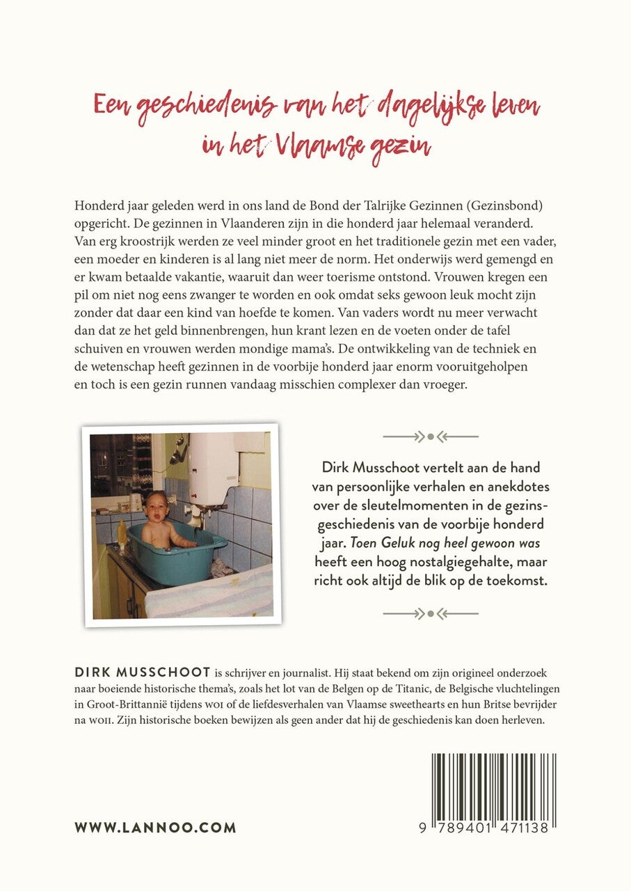 Toen geluk nog heel gewoon was (E-book) Toen geluk nog heel gewoon was (E-book)