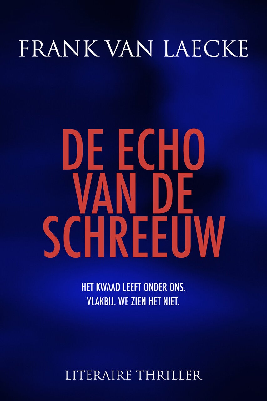 De echo van de schreeuw (E-book) De echo van de schreeuw (E-book)