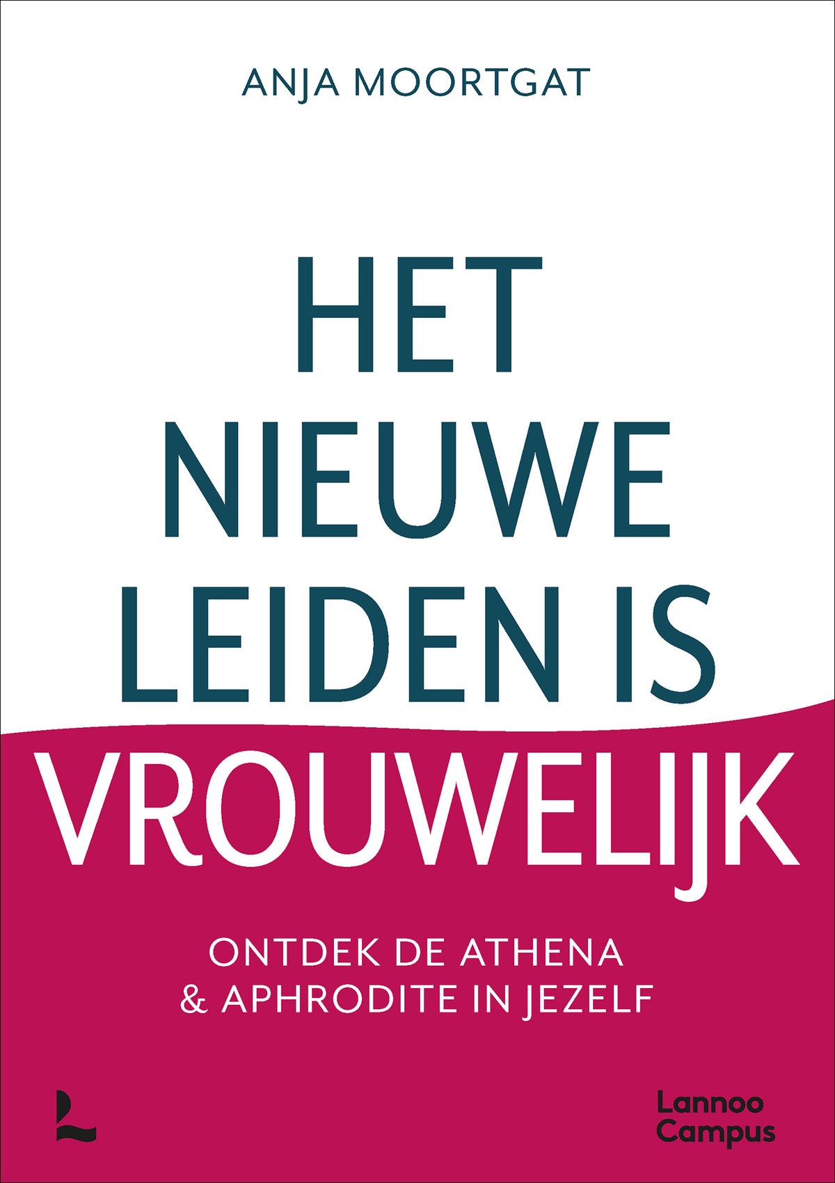 Het nieuwe leiden is vrouwelijk (E-book) Het nieuwe leiden is vrouwelijk (E-book)
