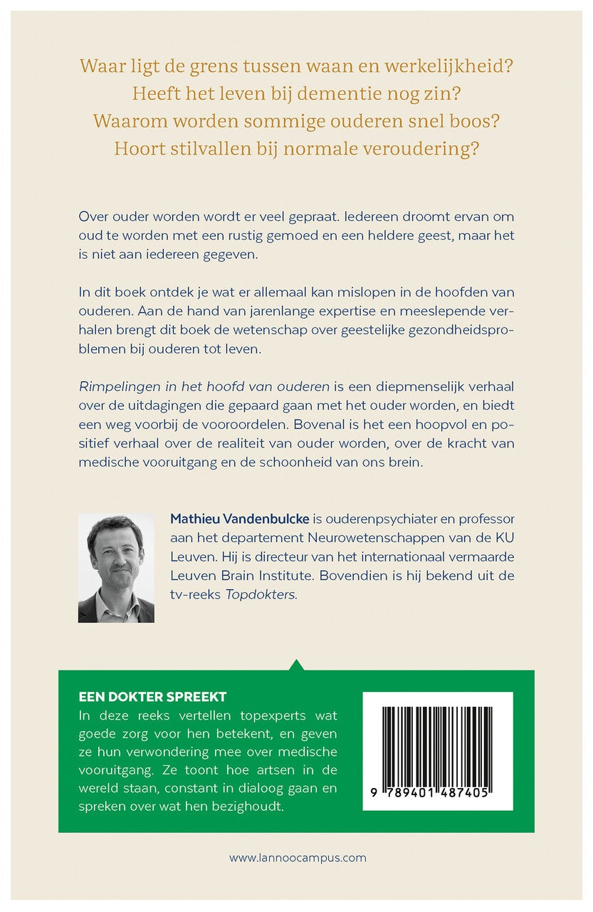 Een dokter spreekt. Rimpelingen in het hoofd van ouderen (E-book) Een dokter spreekt. Rimpelingen in het hoofd van ouderen (E-book)