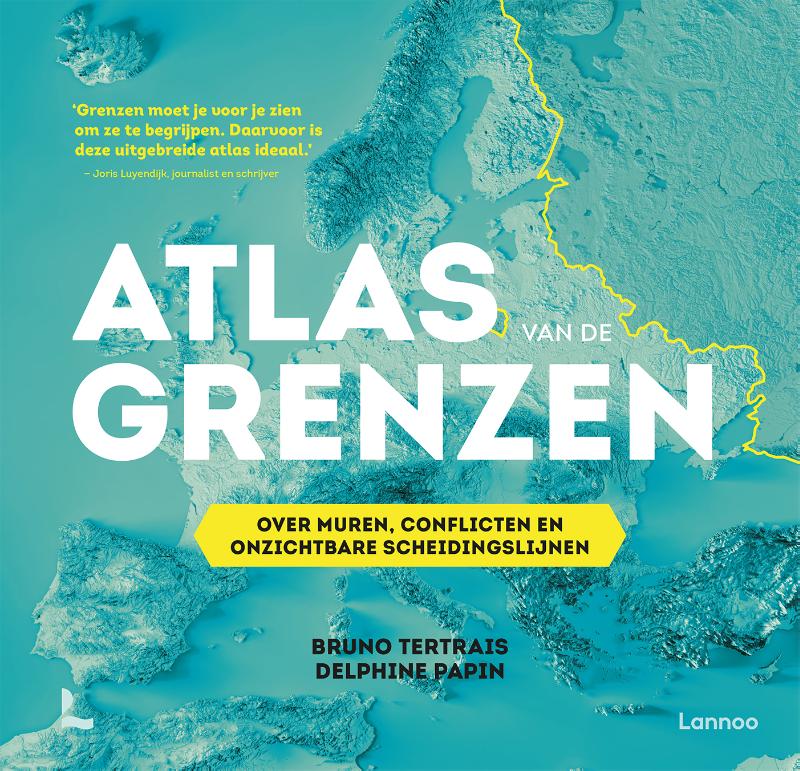 Atlas van de grenzen (Hardback) Atlas van de grenzen (Hardback)