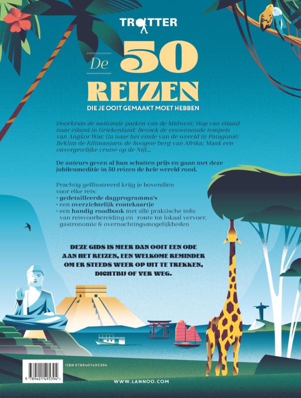 Trotter De 50 reizen die je ooit gemaakt moet hebben (Hardback) Trotter De 50 reizen die je ooit gemaakt moet hebben (Hardback)