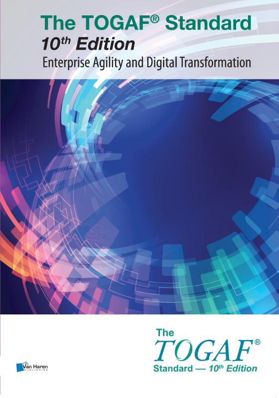 The TOGAF® Standard 10th Edition - Enterprise Agility and Digital Transformation (Paperback) The TOGAF® Standard 10th Edition - Enterprise Agility and Digital Transformation (Paperback)