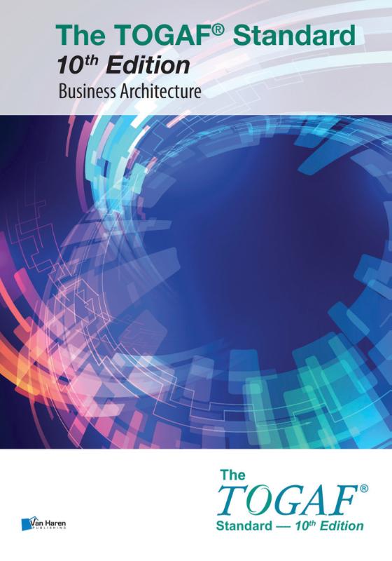 The TOGAF® Standard, 10th Edition - Business Architecture (Paperback) The TOGAF® Standard, 10th Edition - Business Architecture (Paperback)