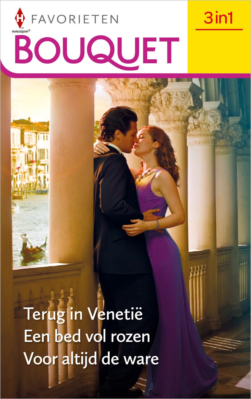 Terug in Venetië / Een bed vol rozen / Voor altijd de ware (E-book) Terug in Venetië / Een bed vol rozen / Voor altijd de ware (E-book)