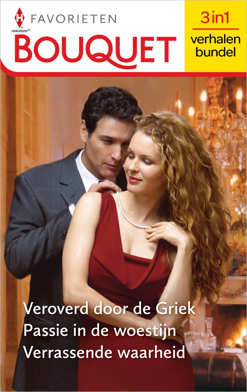 Veroverd door de Griek / Passie in de woestijn / Verrassende waarheid (E-book) Veroverd door de Griek / Passie in de woestijn / Verrassende waarheid (E-book)