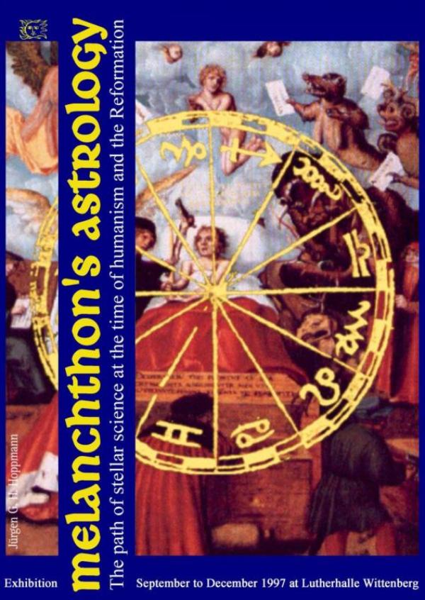 Melanchthon’s Astrology. Celestial Science at the time of Humanism and Reformation (E-book) Melanchthon’s Astrology. Celestial Science at the time of Humanism and Reformation (E-book)