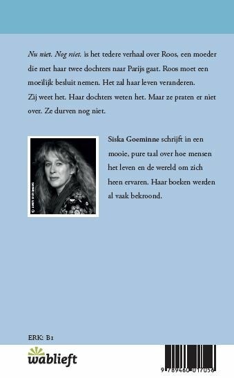 Nu niet. Nog niet (Paperback) Nu niet. Nog niet (Paperback)