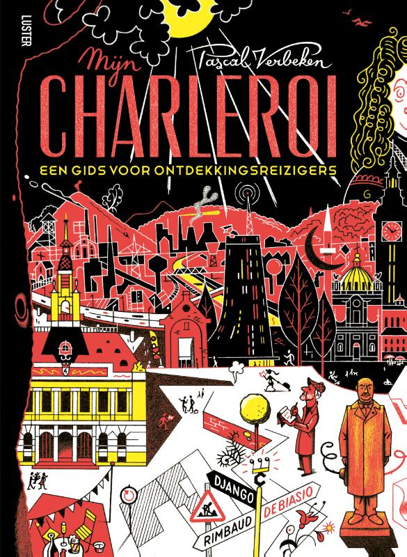 Mijn Charleroi (Paperback) Mijn Charleroi (Paperback)