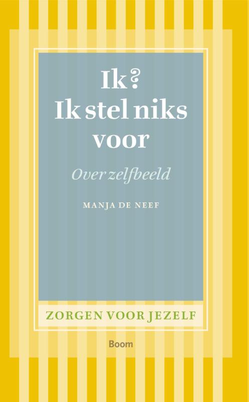 Ik? Ik stel niks voor (Paperback) Ik? Ik stel niks voor (Paperback)