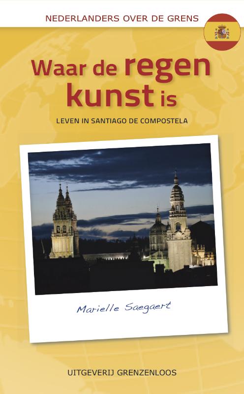 Waar de regen kunst is (Paperback) Waar de regen kunst is (Paperback)