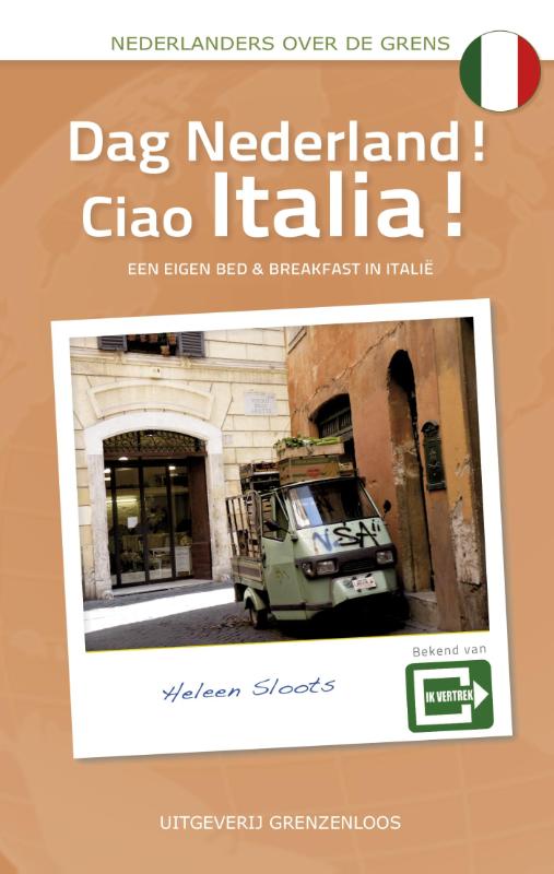 Dag Nederland! Ciao Italia! (Paperback) Dag Nederland! Ciao Italia! (Paperback)