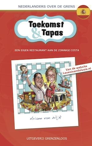 Toekomst en tapas (Paperback) Toekomst en tapas (Paperback)