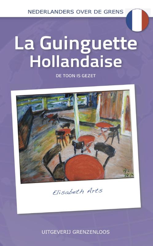 La Guinguette Hollandaise (Paperback) La Guinguette Hollandaise (Paperback)
