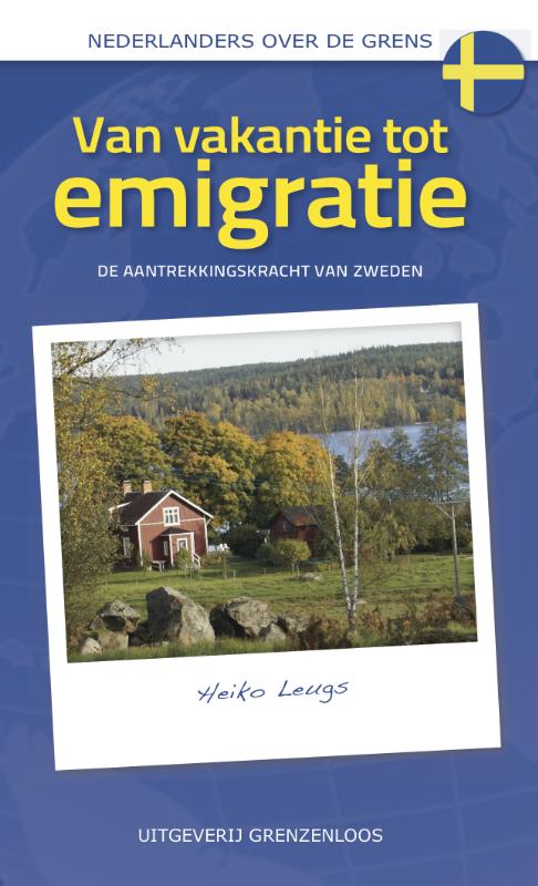Van vakantie tot emigratie (Paperback) Van vakantie tot emigratie (Paperback)