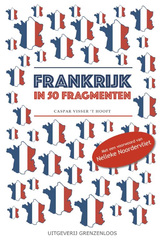 Frankrijk in 50 fragmenten (Paperback) Frankrijk in 50 fragmenten (Paperback)