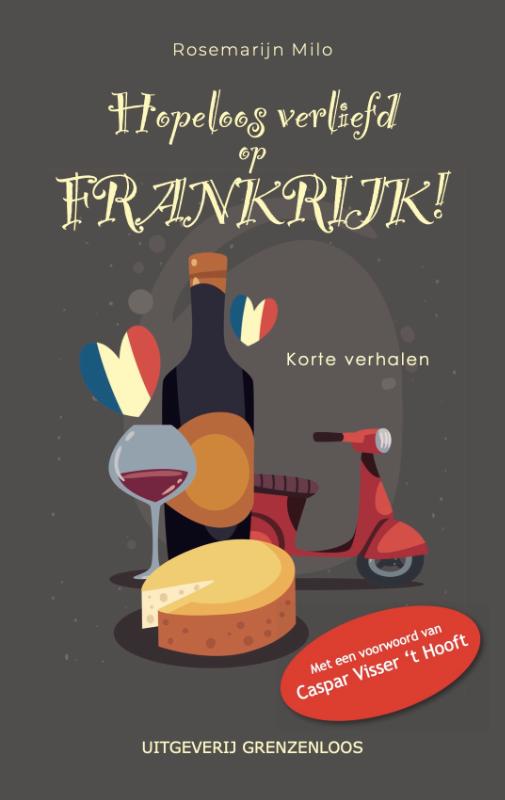 Hopeloos verliefd op Frankrijk (Paperback) Hopeloos verliefd op Frankrijk (Paperback)