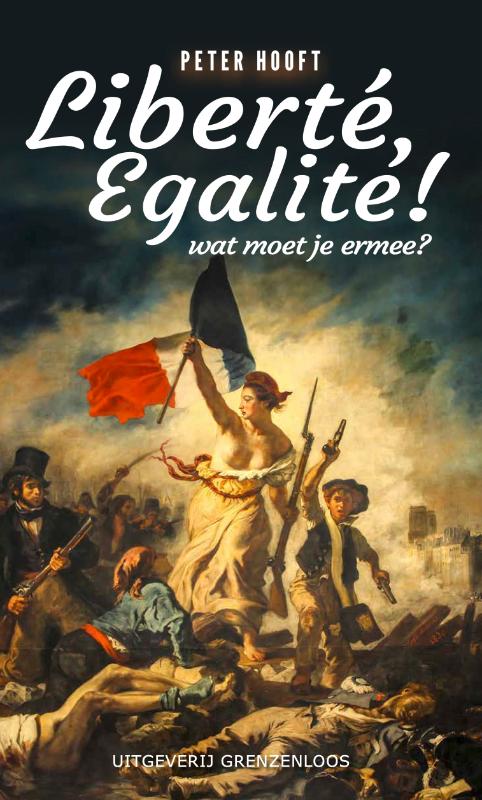 Liberté, egalité! (Paperback) Liberté, egalité! (Paperback)