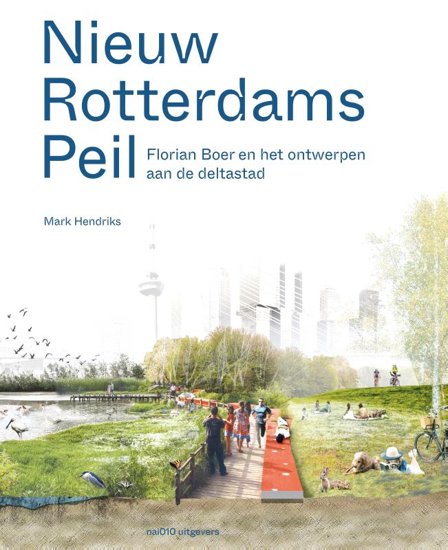 Nieuw Rotterdams Peil (Hardback) Nieuw Rotterdams Peil (Hardback)