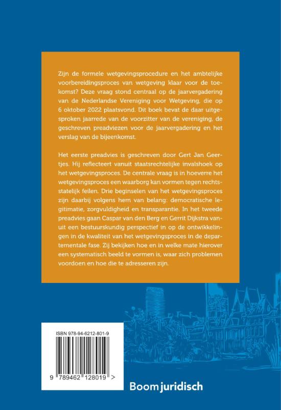 De wetgevingsprocedure anno 2022: klaar voor de toekomst? (Paperback) De wetgevingsprocedure anno 2022: klaar voor de toekomst? (Paperback)