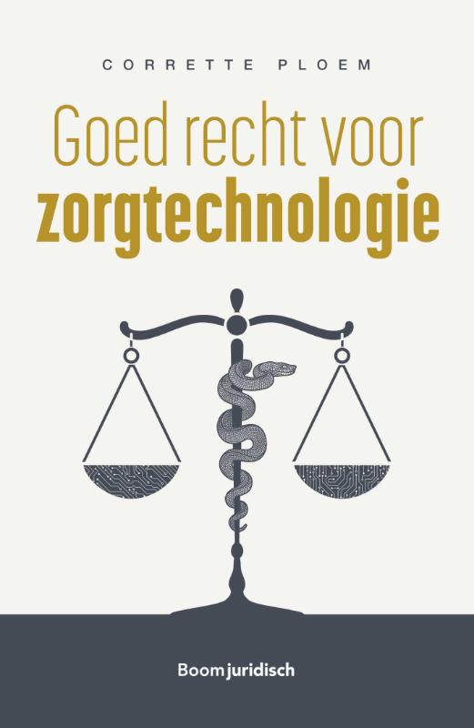 Goed recht voor zorgtechnologie (Paperback) Goed recht voor zorgtechnologie (Paperback)