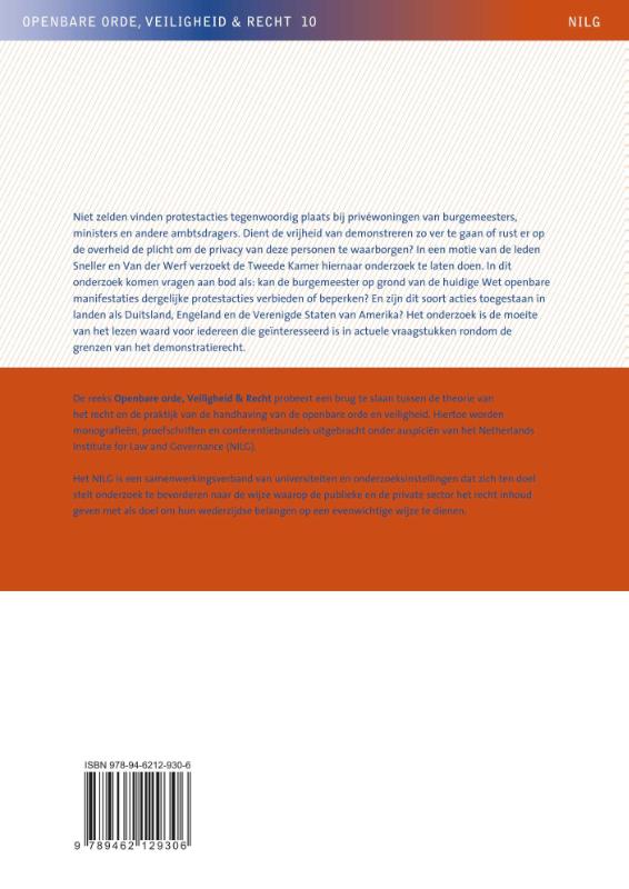 Paal en perk stellen aan protestacties bij (privé)woningen van politici en andere personen (Paperback) Paal en perk stellen aan protestacties bij (privé)woningen van politici en andere personen (Paperback)
