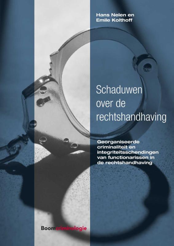 Schaduwen over de rechtshandhaving (Paperback) Schaduwen over de rechtshandhaving (Paperback)
